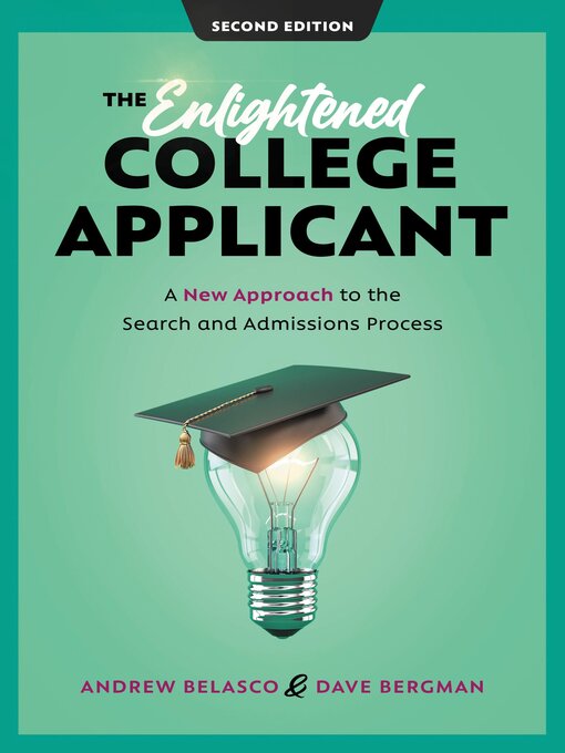 Title details for The Enlightened College Applicant by Andrew Belasco - Available